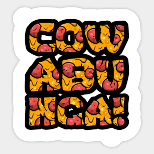 Cowabunga PIZZA Sticker